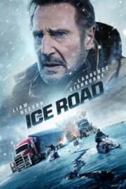 The Ice Road ซิ่งภัยนรกเยือกแข็ง (2021)