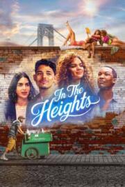 ดูซีรี่ย์ In the Heights อิน เดอะ ไฮท์ส (2021)