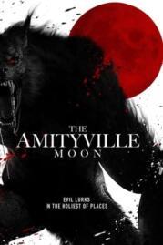 The Amityville Moon ดิ อมิตี้วิลล์ มูน (2021)