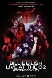 ดูซีรี่ย์ Billie Eilish Live at the O2 Extended Cut (2023)