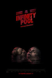 Infinity Pool 2023 อินฟินิตี้พลู 2023