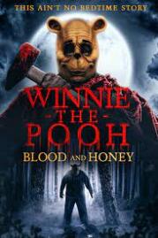 วินนี่ เดอะ พูห์ เลือดและน้ำผึ้ง 2023 Winnie the Pooh Blood and Honey 2023