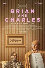Brian and Charles ไบรอัน&ชาร์ลส์ คู่ซี้หัวใจไม่ประดิษฐ์ (2022)