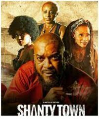 ดูซีรี่ย์ Shanty Town เมืองสลัม Season 1 (2023)