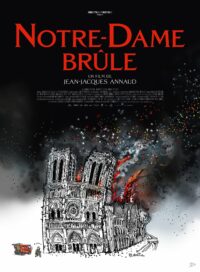นอเทรอดาม ออน ฟาย Notre Dame on Fire ภารกิจกล้า ฝ่าไฟนอเทรอดาม (2022)