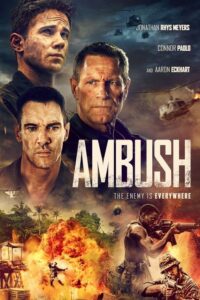 ดูซีรี่ย์ Ambush (2023) ภารกิจฝ่าวงล้อมสงครามเวียดนาม