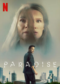 ดูซีรี่ย์ พาราไดซ์ Paradise (2023)