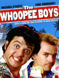 ดูซีรี่ย์ The Whoopee Boys เดอะวูปี้บอยส์  (1986)