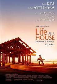 ดูซีรี่ย์ Life as a House มีเธอ มีฉัน ฝันไม่สลาย (2001)