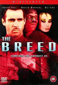 ดูซีรี่ย์ The Breed แค้นสั่งล้างพันธุ์ดูดเลือด (2001)
