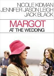 ดูซีรี่ย์ Margot at the Wedding มาร์ก็อต จอมจุ้นวุ่นวิวาห์ (2007)