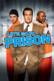 ดูซีรี่ย์ Let s Go to Prison คุกฮา คนเฮี้ยน เพี้ยนหลุดโลก (2006)