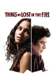 ดูซีรี่ย์ Things We Lost in the Fire (2007)