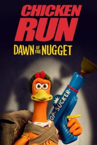 ดูซีรี่ย์ Chicken Run Dawn of the Nugget (2023) ชิคเก้นรัน วิ่ง…สู้…กระต๊าก สนั่นโลก 2